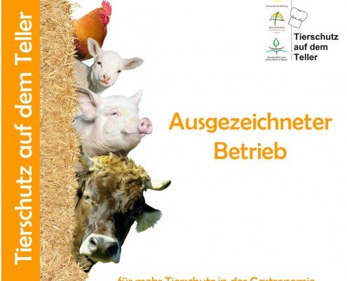 Ausgezeichnete Betrieb "Tierschutz auf dem Teller".